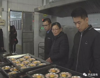 严防严控！平远多部门联合开展学校食堂食品安全检查