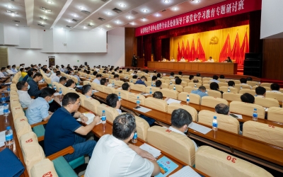 乘势而上开新局 砥砺奋进谱新篇！全市县处级领导干部党史学习教育专题研讨班侧记