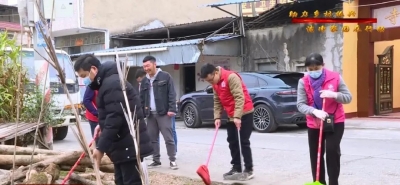 以比促干！丰顺汤西镇掀起人居环境卫生整治热潮