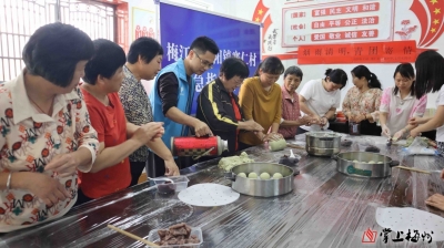 话民俗、制青团！梅江区西阳镇赛仁村开展“烟雨清明 青团寄情”主题活动