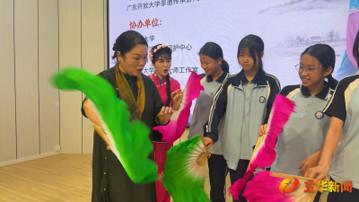 感受非遗魅力 传承家乡文化！五华县华新中学开展五华采茶戏非遗专题讲座